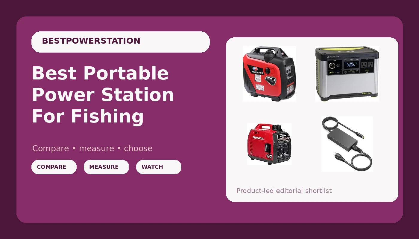 Best Portable Power Station For Fishing - PowerBenchReviews review with measurements and honest opinion