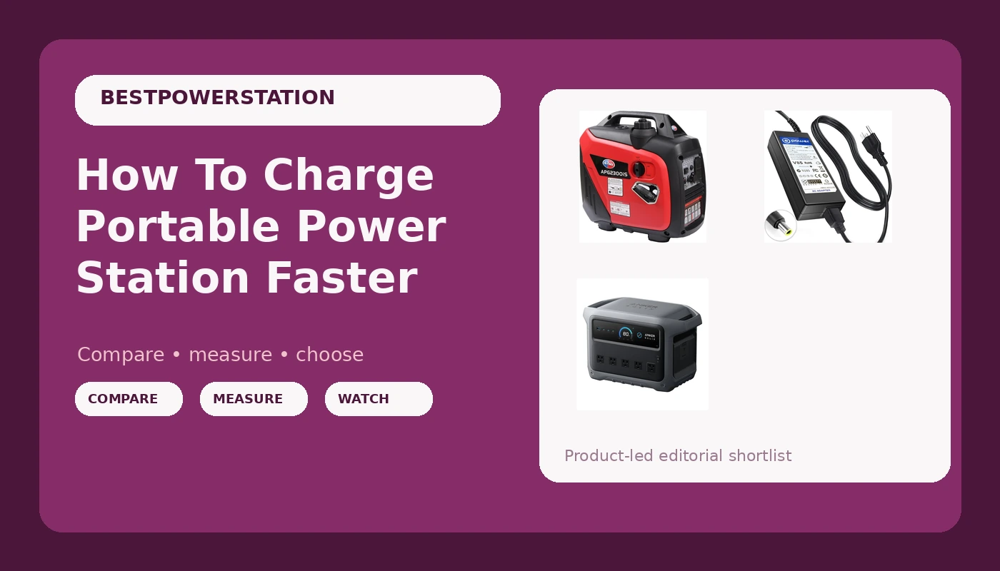 How To Charge Portable Power Station Faster - PowerBenchReviews review with measurements and honest opinion